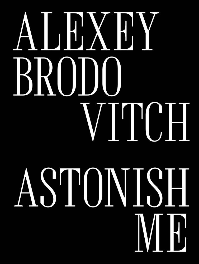 Kniha Alexey Brodovitch – Astonish Me Katy Wan
