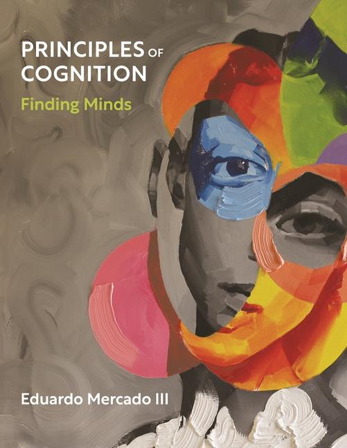 Kniha Principles of Cognition – Finding Minds Eduardo Mercado