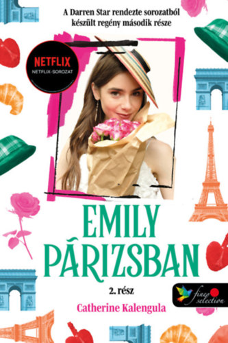 Kniha Emily in Paris - Emily Párizsban 2. - keménytáblás Catherine Kalengula
