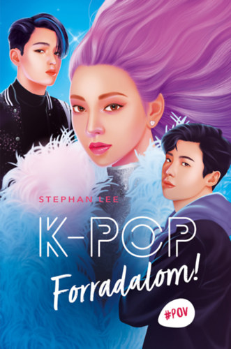 Kniha K-POP - Forradalom! Stephan Lee