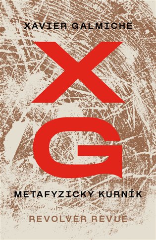 Book Metafyzický kurník Xavier Galmiche