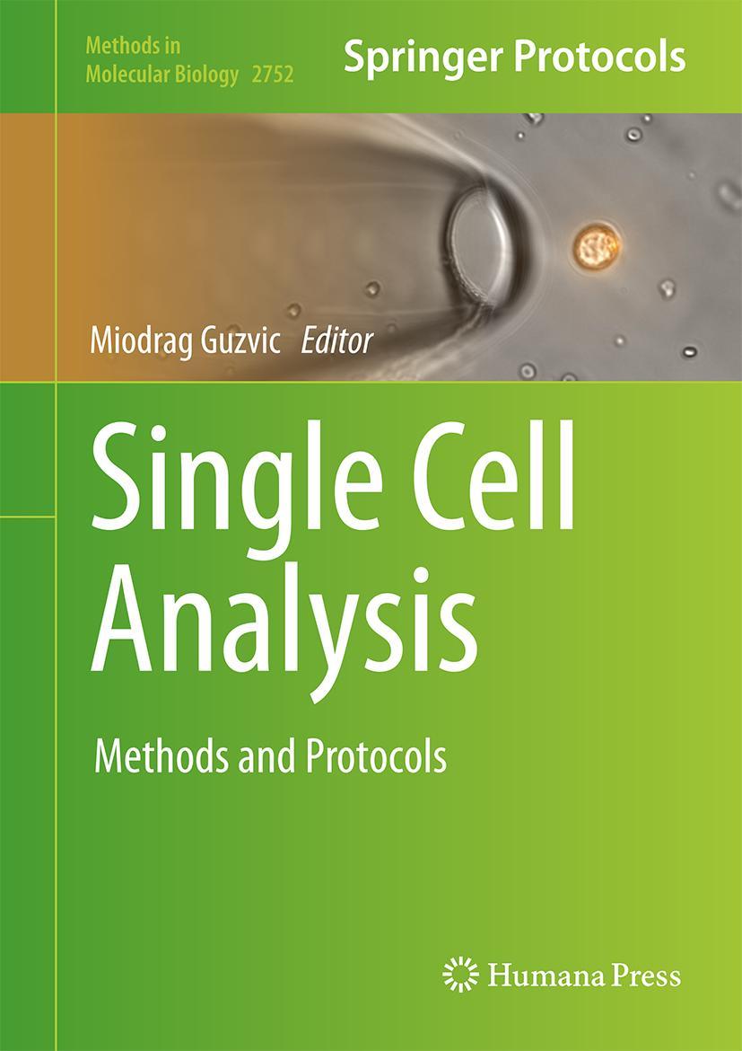 Book Single Cell Analysis: Methods and Protocols Miodrag Gužvić