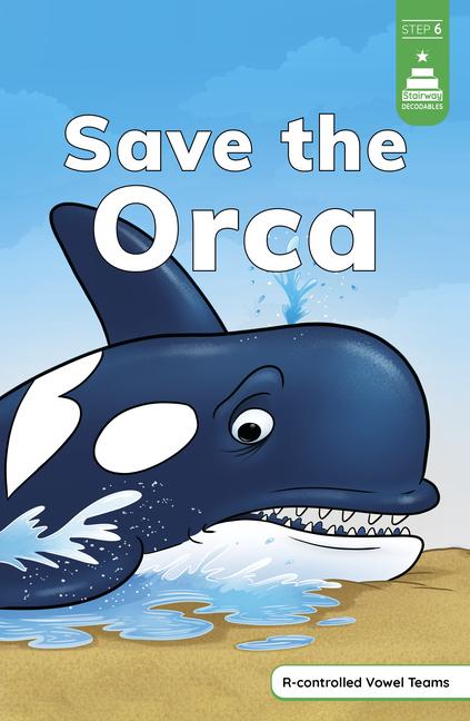 Book Save the Orca Steve Harpster