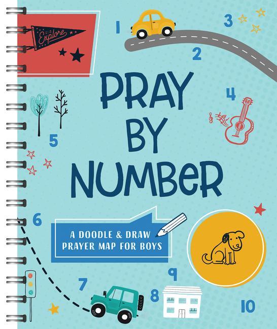 Knjiga Pray by Number (Boys): A Doodle and Draw Prayer Map for Boys 