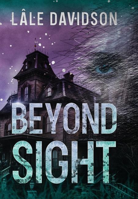 Book Beyond Sight Lâle Davidson