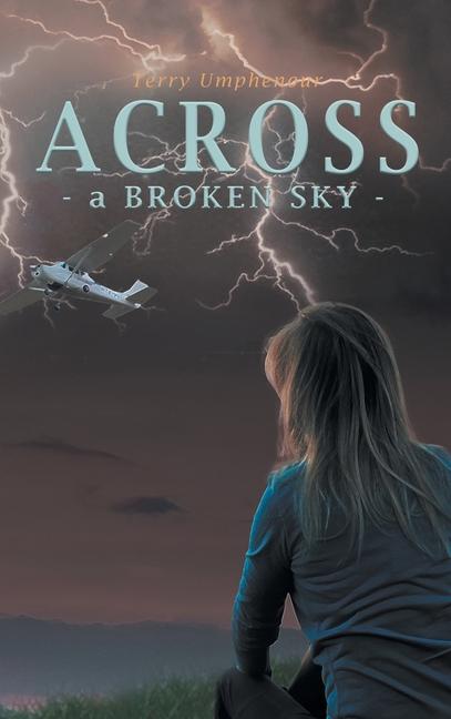Knjiga Across a Broken Sky 