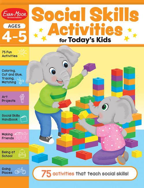 Book Social Skills Activities for Today's Kids, Ages 4 - 5 Workbook 