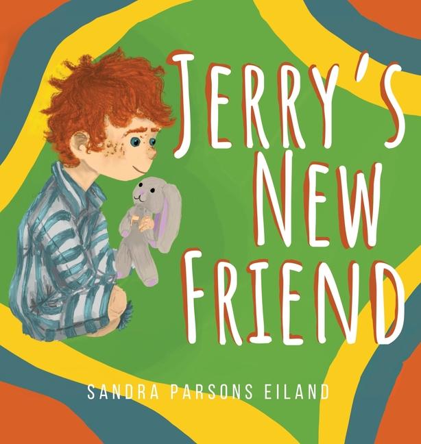 Knjiga Jerry's New Friend Jackie Lynne Brown