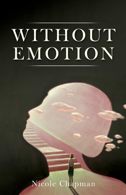 Knjiga Without Emotion Nicole Chapman