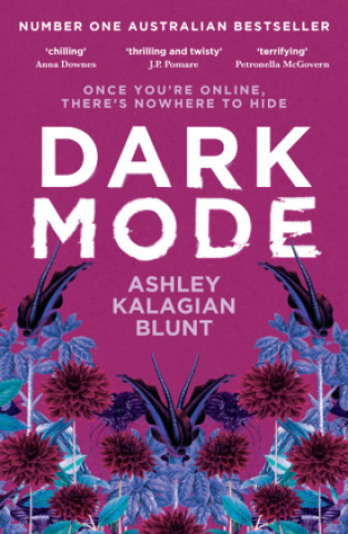 Knjiga Dark Mode Ashley Kalagian Blunt