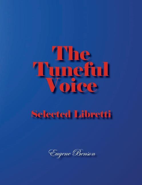 Βιβλίο The Tuneful Voice: Selected Libretti Victor Davies