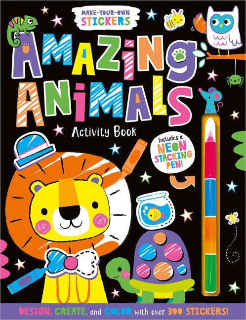 Kniha Make-Your-Own Stickers Amazing Animals Activity Book Charly Lane