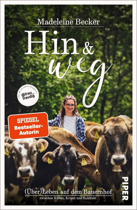 Kniha Hin und weg Madeleine Becker