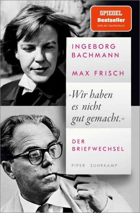 Book »Wir haben es nicht gut gemacht« Max Frisch