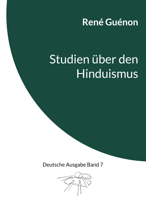 Kniha Studien über den Hinduismus Ingo Steinke