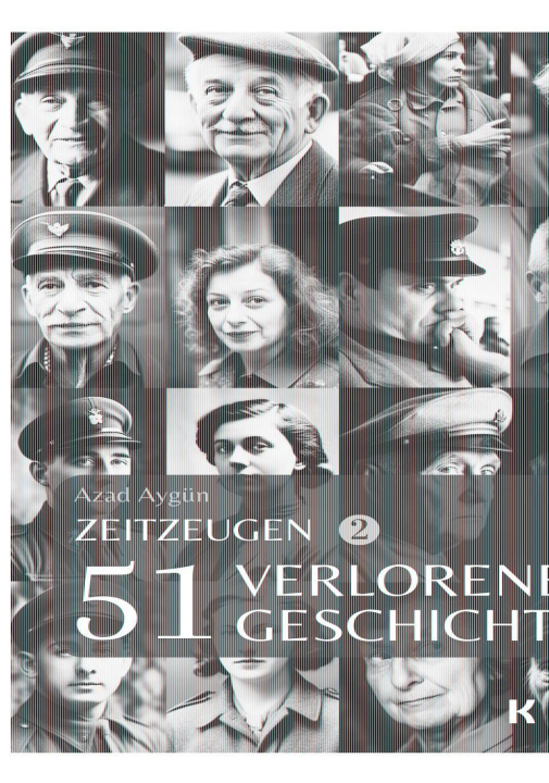 Kniha Zeitzeugen - 51 verlorene Geschichten vom 2. Weltkrieg 