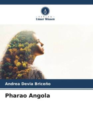 Book Pharao Angola Andrea Devia Briceño