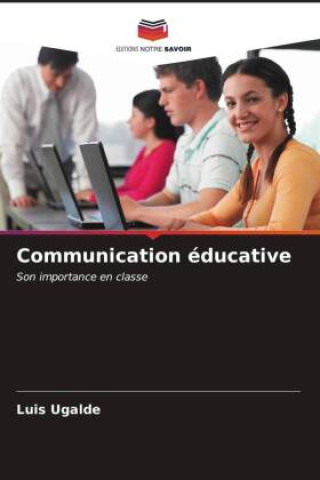 Knjiga Communication éducative Luis Ugalde