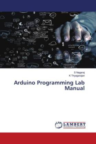 Kniha Arduino Programming Lab Manual K. Thyagarajan