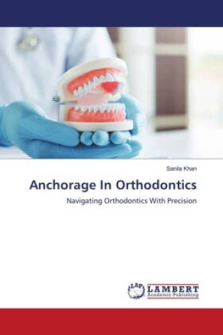 Книга Anchorage In Orthodontics 