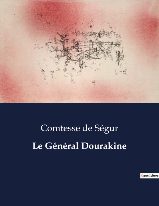 Knjiga Le Général Dourakine de Ségur