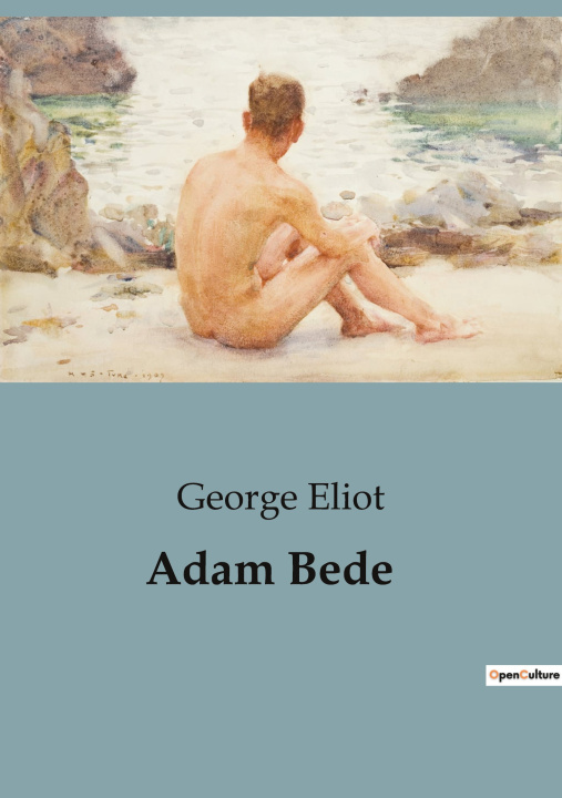 Knjiga Adam Bede Eliot