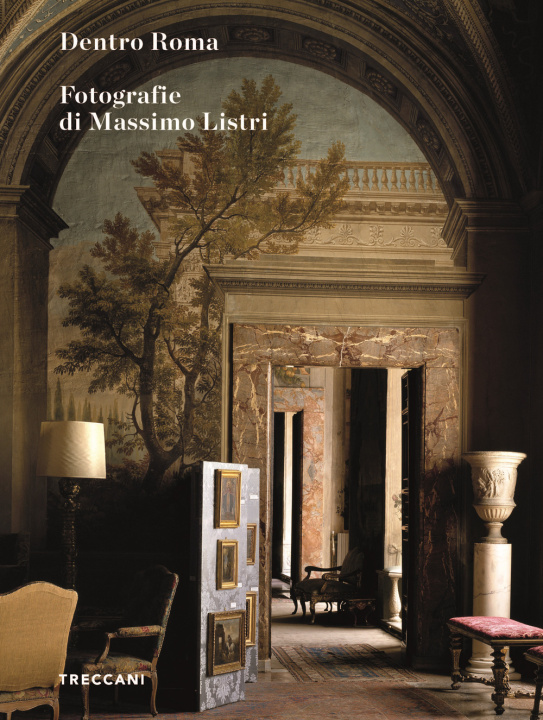 Книга Dentro Roma. Ediz. italiana e inglese 