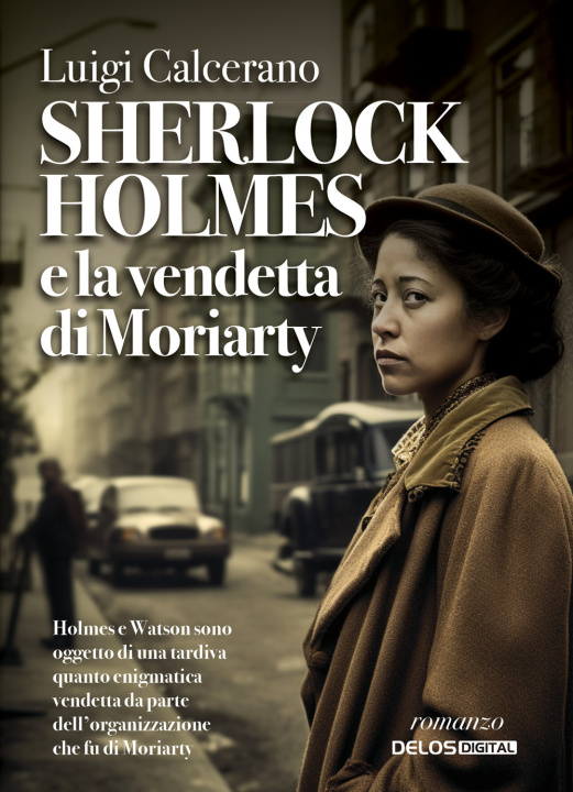 Carte Sherlock Holmes e la vendetta di Moriarty Luigi Calcerano