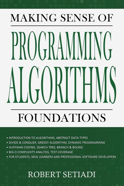 Livro Making Sense of Programming Algorithms Foundations Robert Setiadi