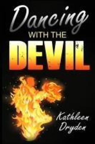 Knjiga Dancing With The Devil Kathleen Dryden