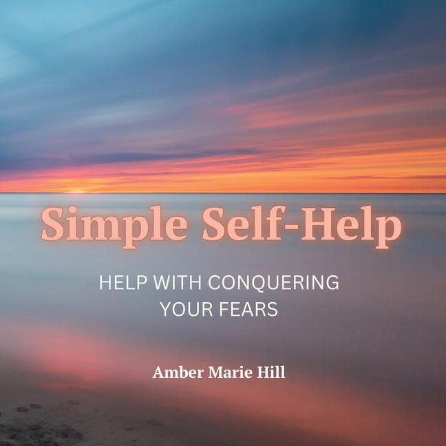 Knjiga Simple Self-Help Amber M Hill