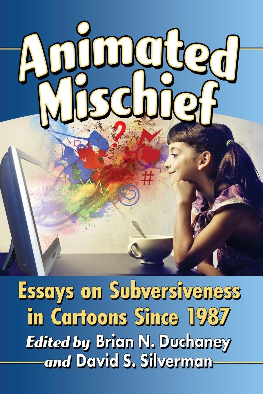 Knjiga Animated Mischief David S. Silverman