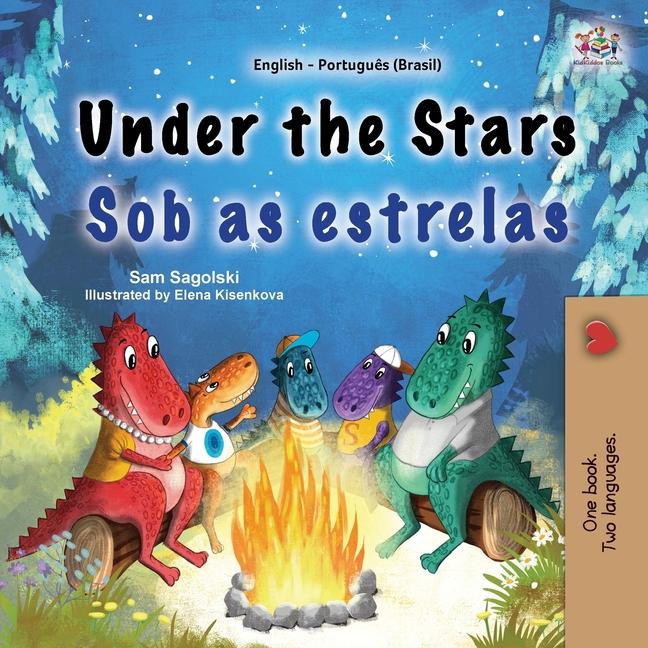 Könyv Under the Stars (English Portuguese Brazilian Bilingual Kid's Book) Kidkiddos Books