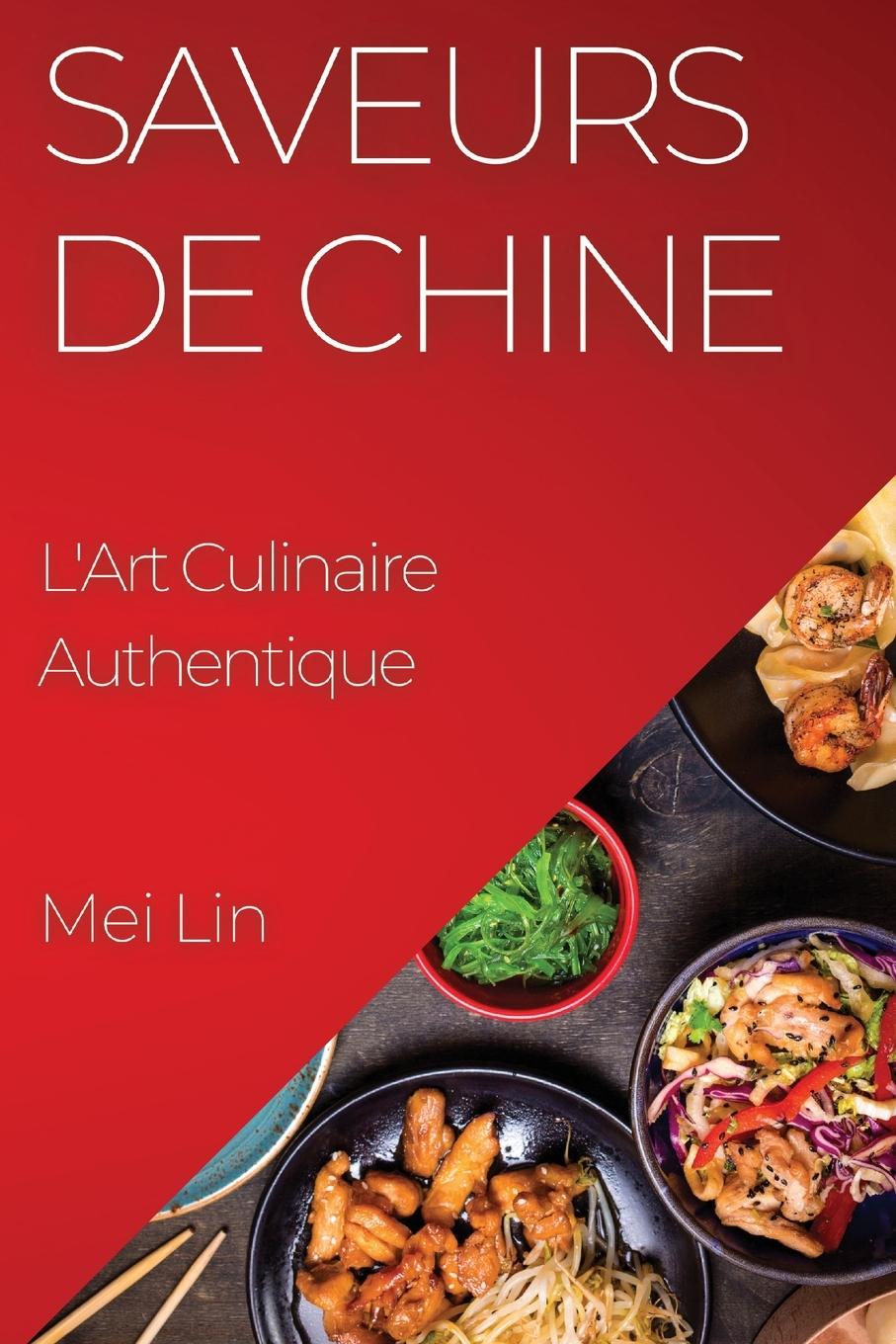 Livre Saveurs de Chine Mei Lin