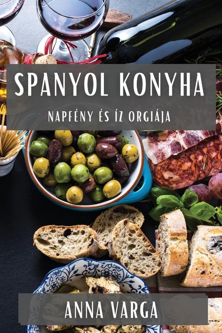 Könyv Spanyol Konyha 