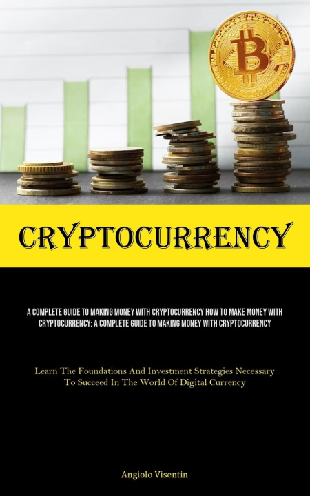 Knjiga Cryptocurrency Angiolo Visentin