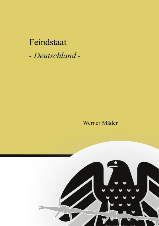 Knjiga Feindstaat Werner Mäder