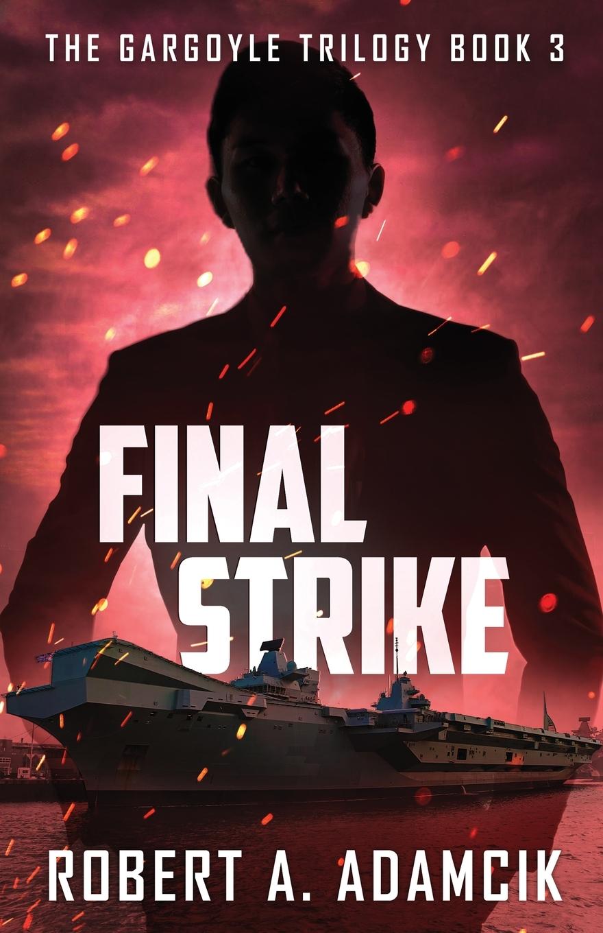 Knjiga Final Strike Robert A. Adamcik