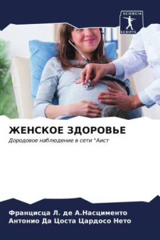Book ZhENSKOE ZDOROV'E Antonio Da Costa Cardoso Neto