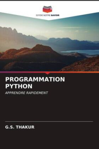 Knjiga PROGRAMMATION PYTHON G.S. THAKUR