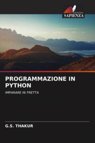 Knjiga PROGRAMMAZIONE IN PYTHON G.S. THAKUR