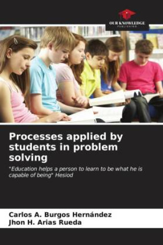 Carte Processes applied by students in problem solving Jhon H. Arias Rueda