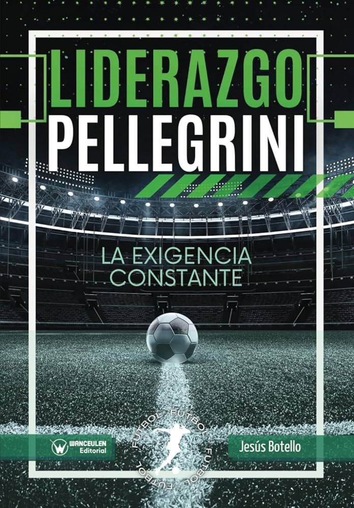 Carte Liderazgo Pellegrini. La exigencia constante 