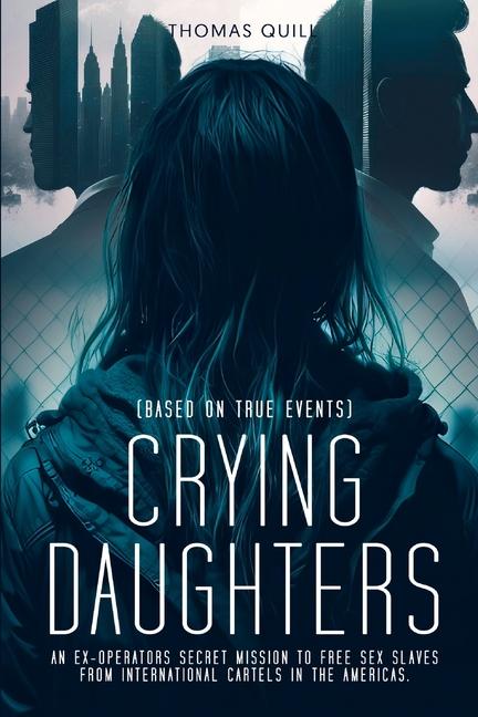 Knjiga Crying Daughters Thomas Quill