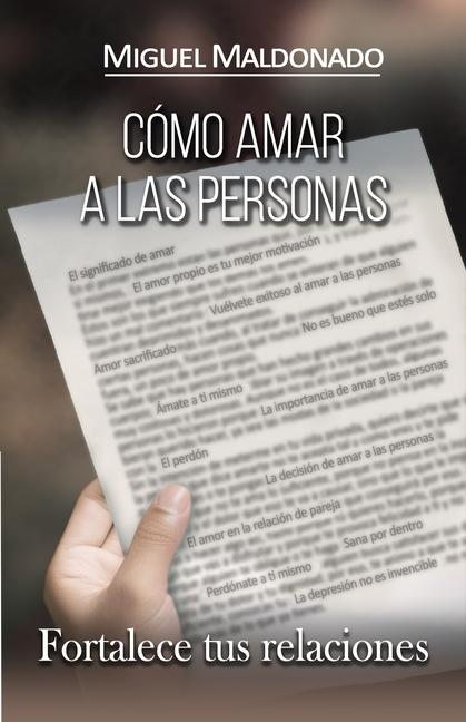 Book Cómo amar a las personas: Fortalece tus relaciones Aurora Carranza