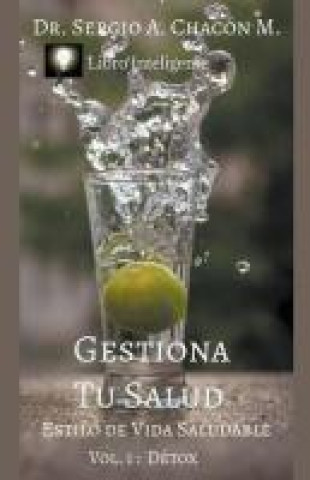 Книга Gestiona Tu Salud 