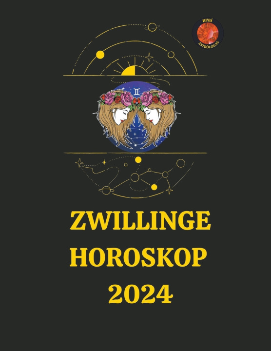 Knjiga Zwillinge Horoskop  2024 Rubi Astrólogas