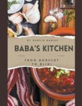 Книга Baba's Kitchen Darvin Babiuk