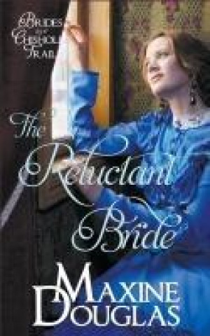Knjiga The Reluctant Bride Maxine Douglas