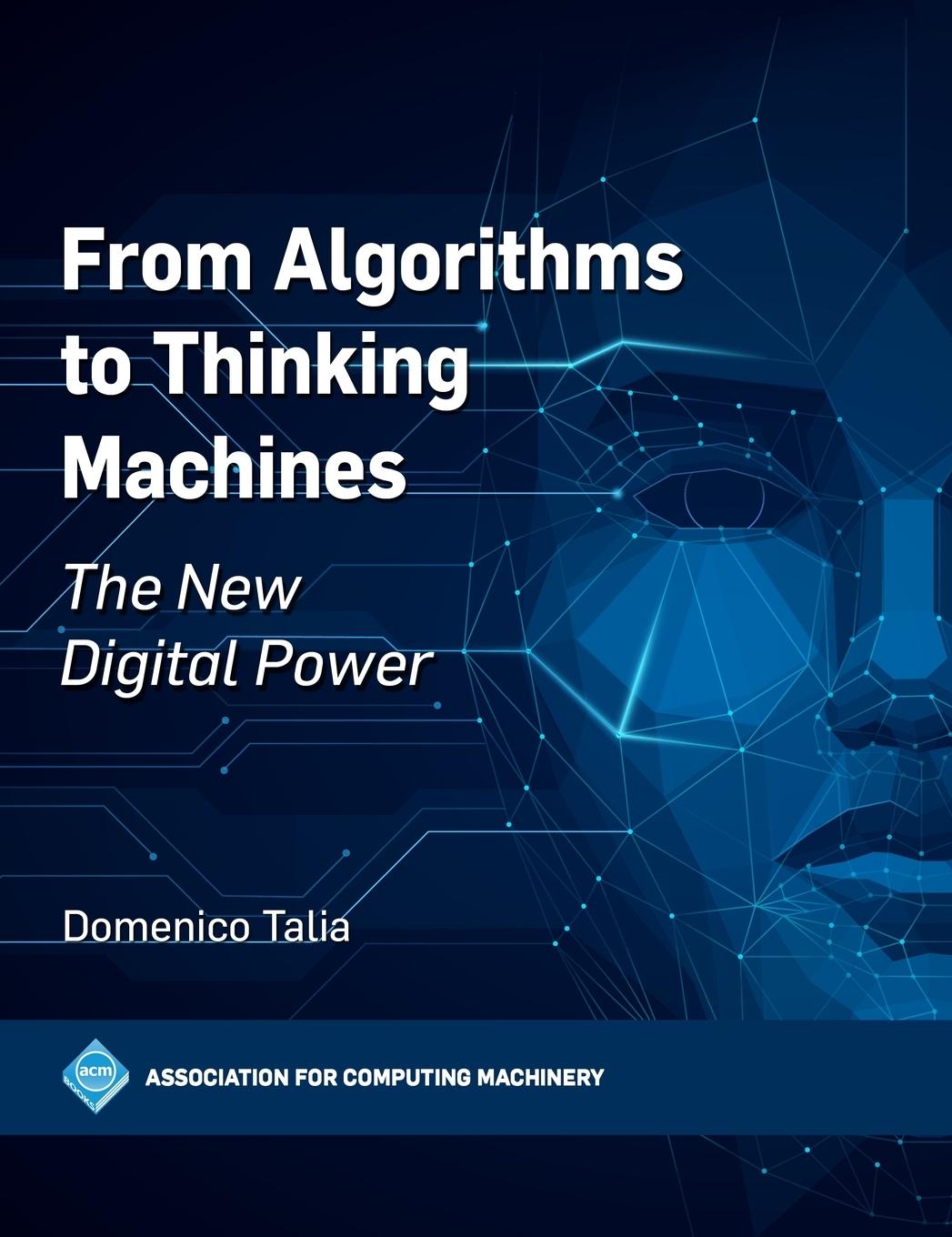 Book From Algorithms to Thinking Machines Domenico Talia
